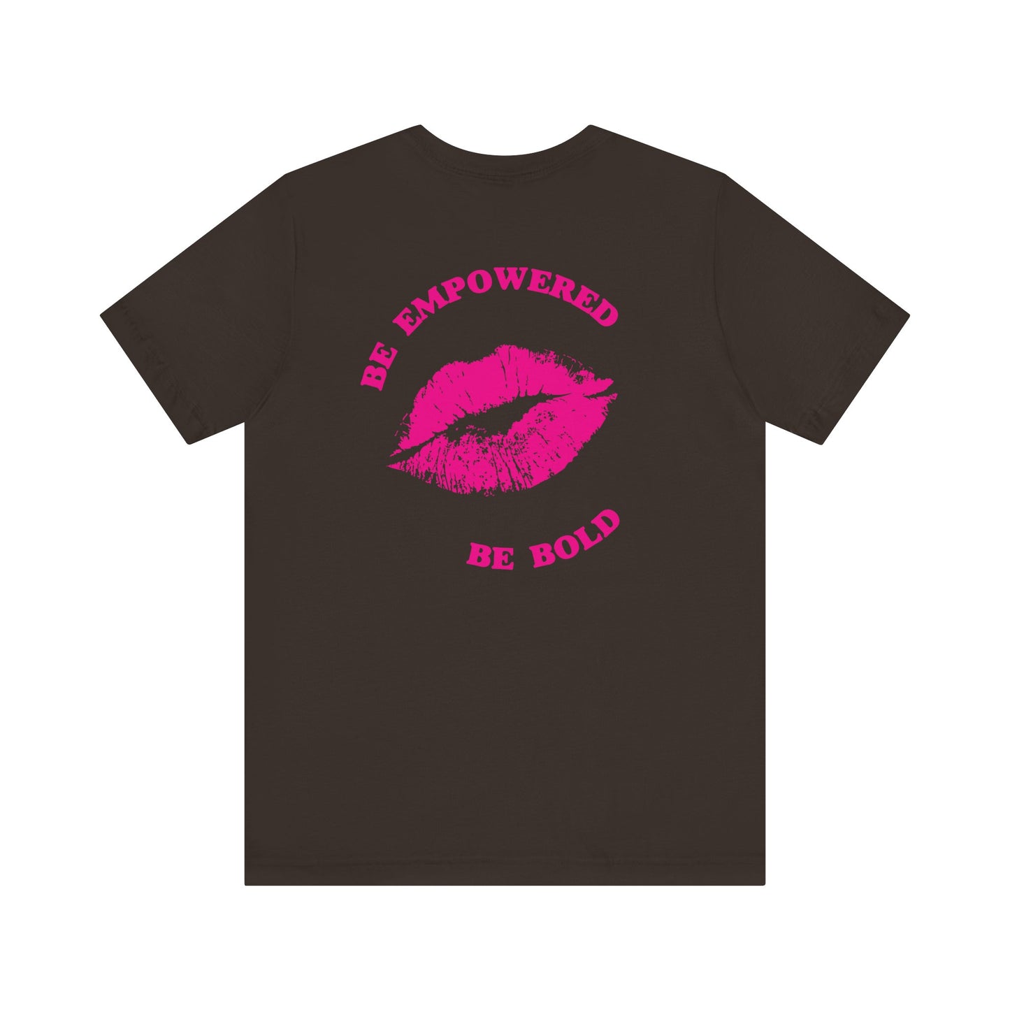 Be Empowered Be Bold Lipstick Tee Pink