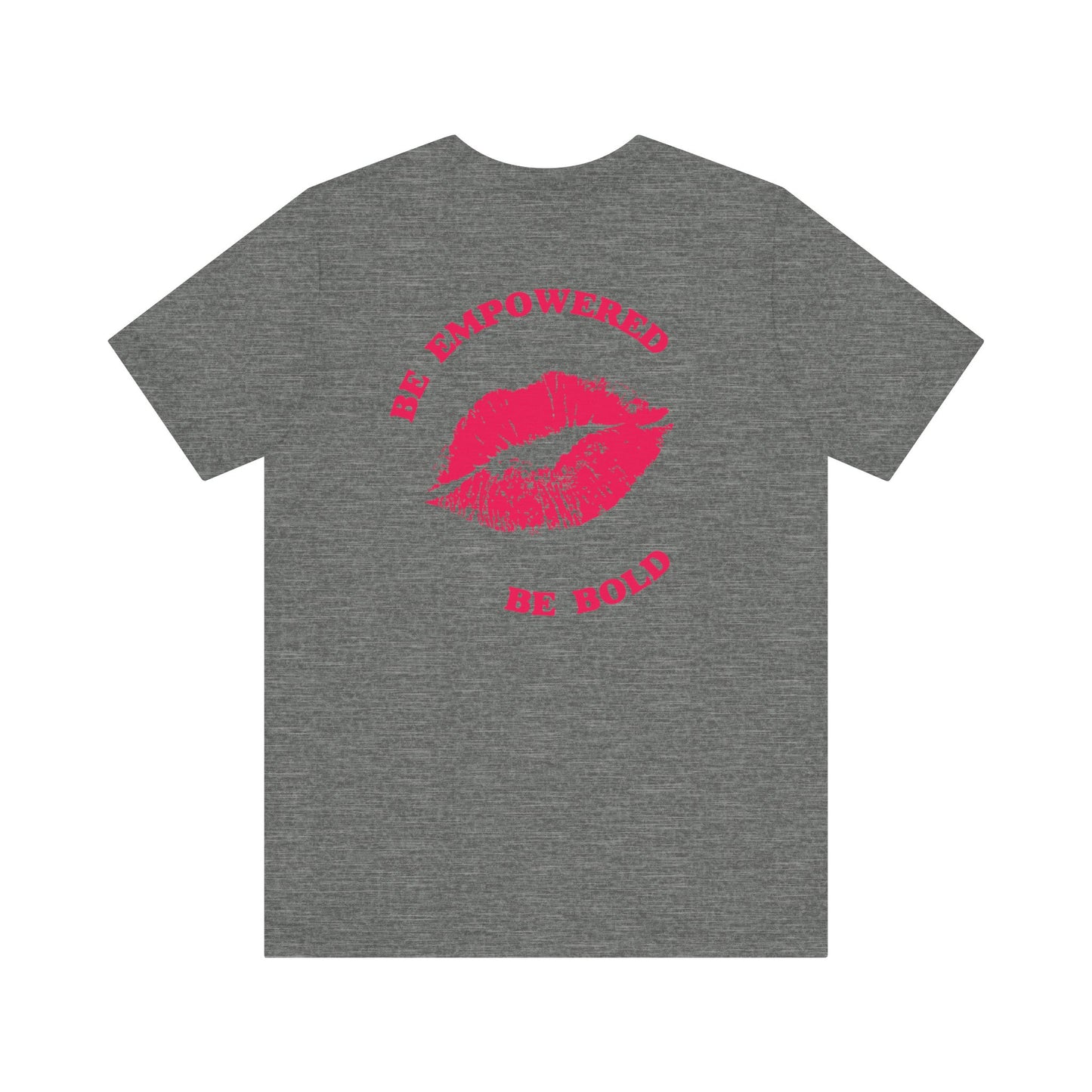 Be Empowered Be Bold Lipstick Tee Coral