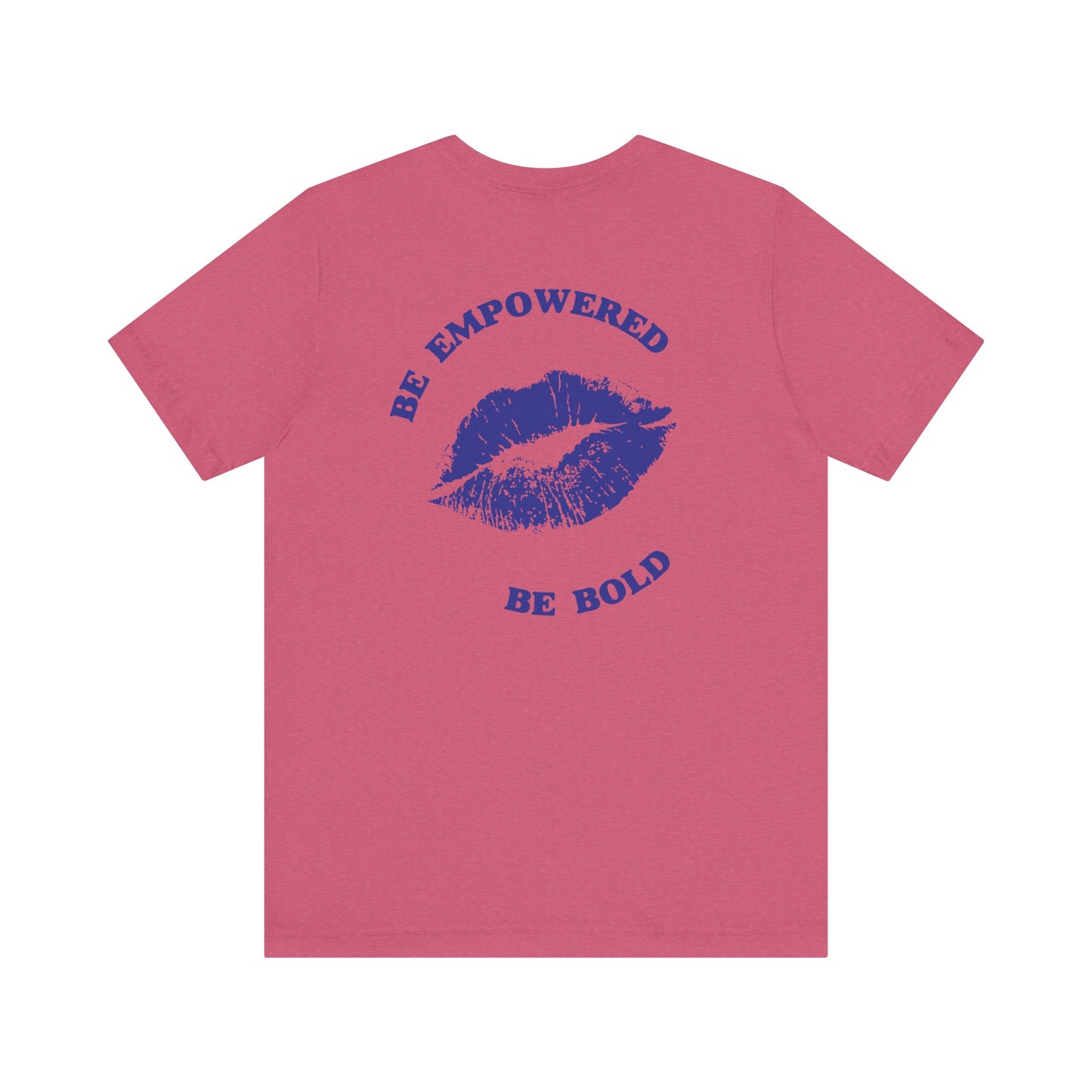 Be Empowered Bold Lipstick Tee Blue