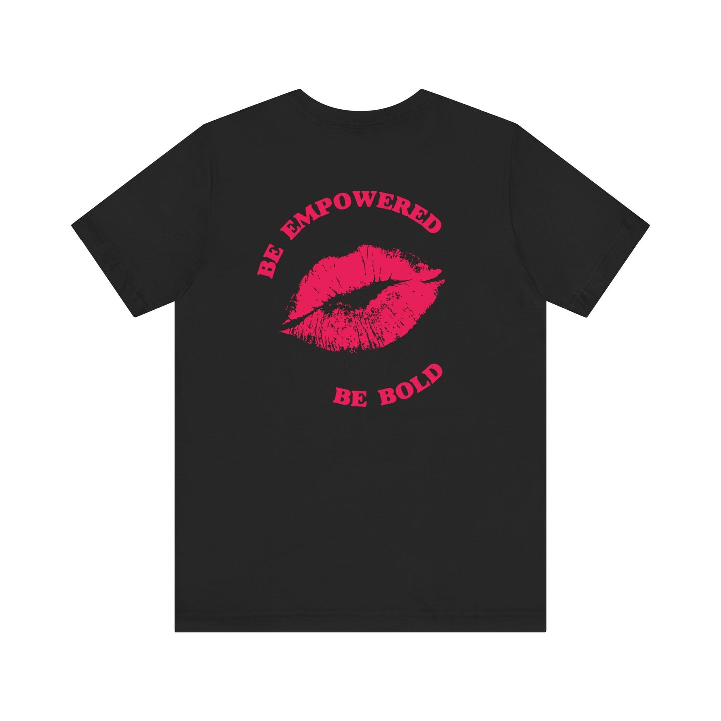 Be Empowered Be Bold Lipstick Tee Coral