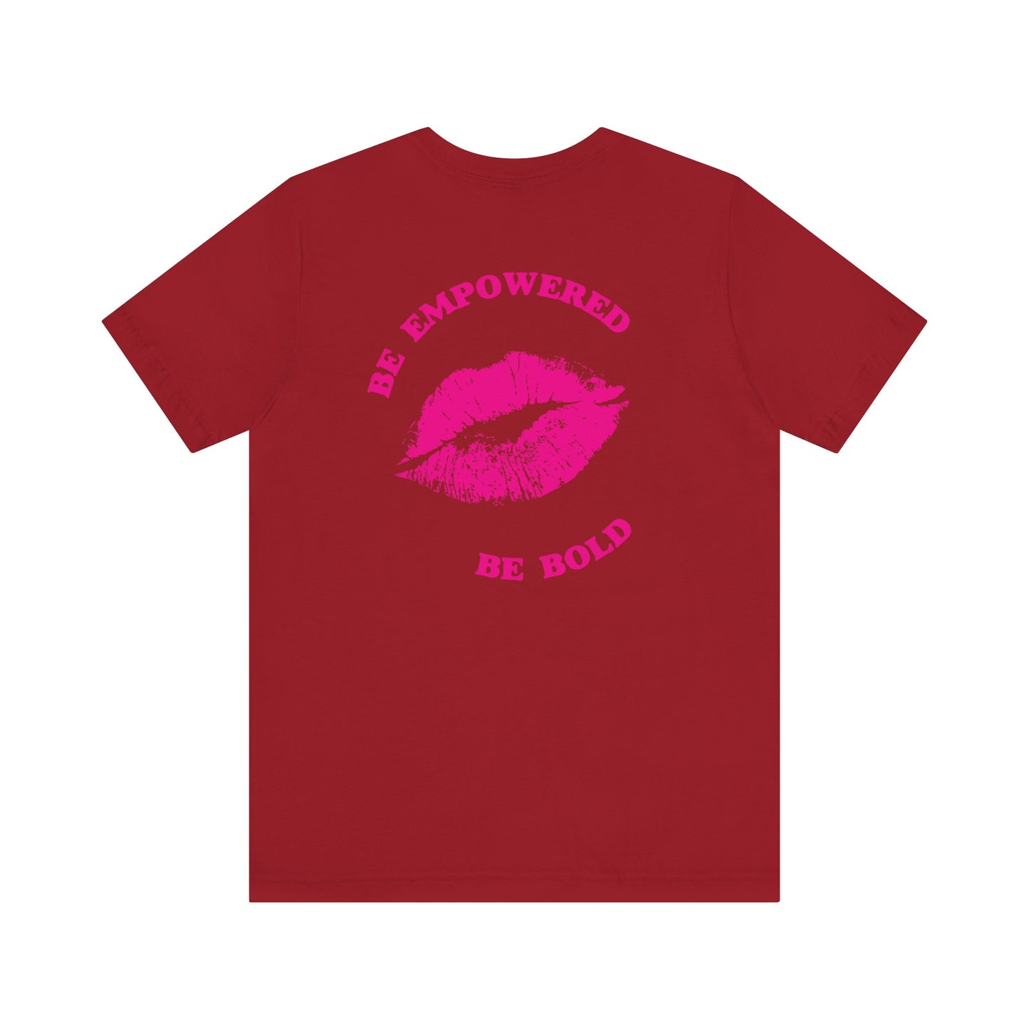 Be Empowered Be Bold Lipstick Tee Pink