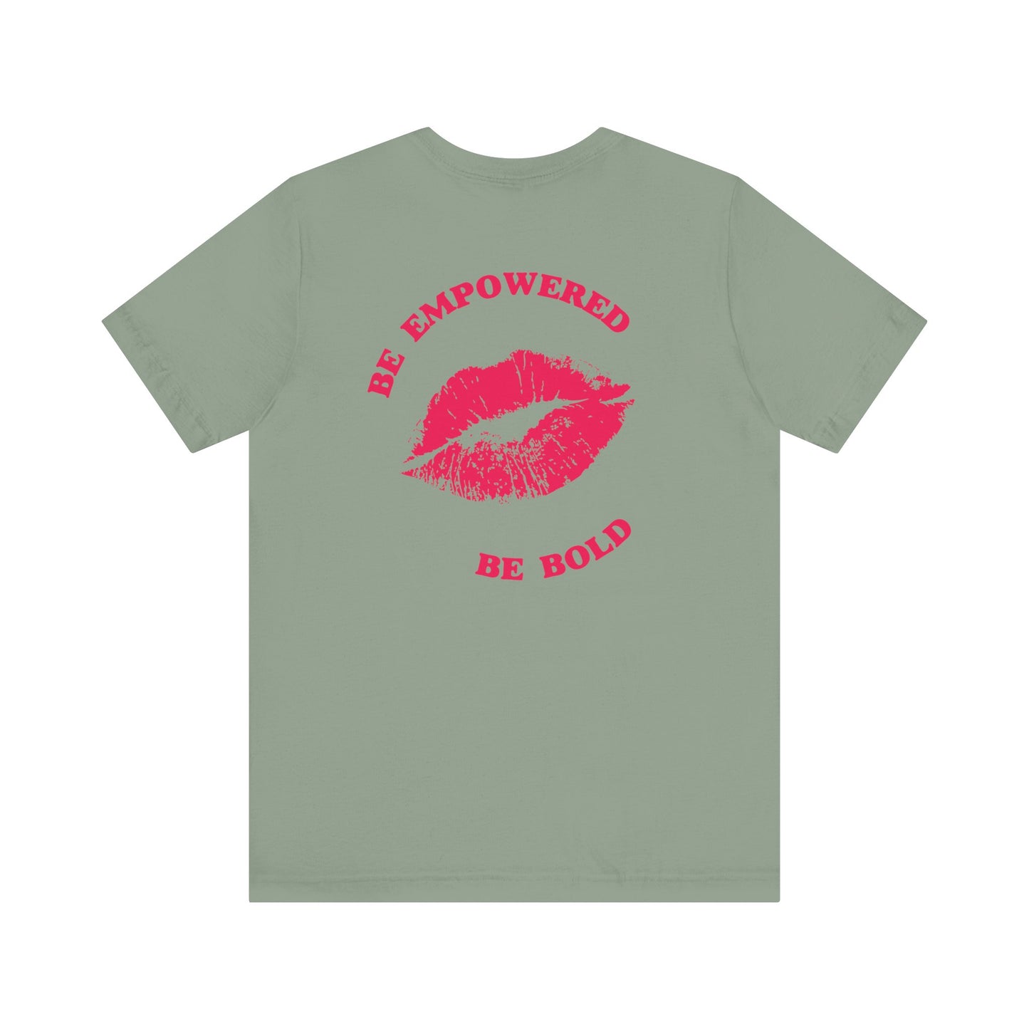 Be Empowered Be Bold Lipstick Tee Coral