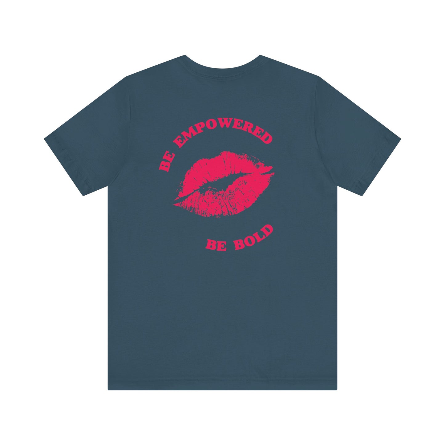 Be Empowered Be Bold Lipstick Tee Coral
