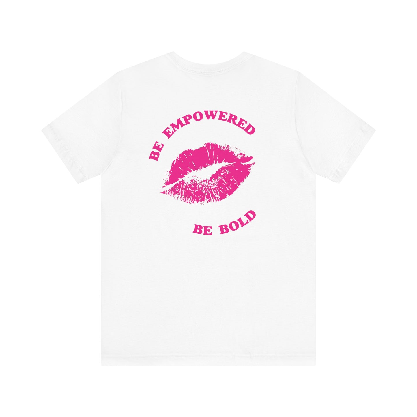 Be Empowered Be Bold Lipstick Tee Pink
