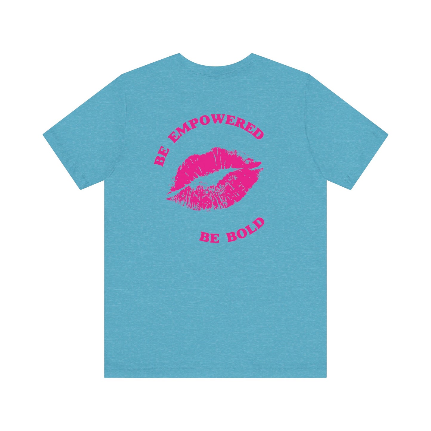 Be Empowered Be Bold Lipstick Tee Pink