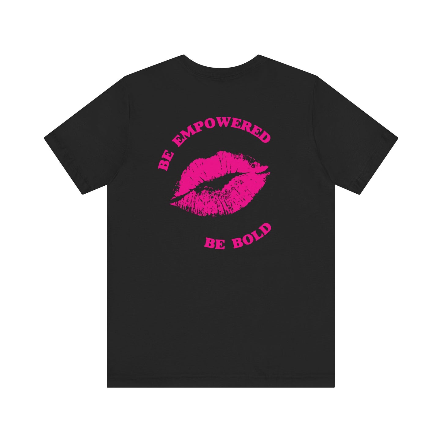 Be Empowered Be Bold Lipstick Tee Pink