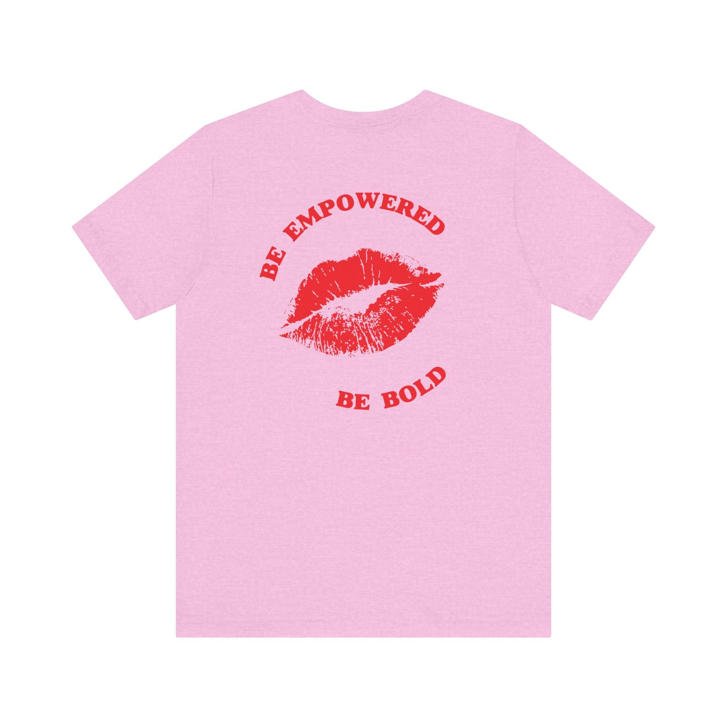 Be Empowered Be Bold Lipstick Tee Red