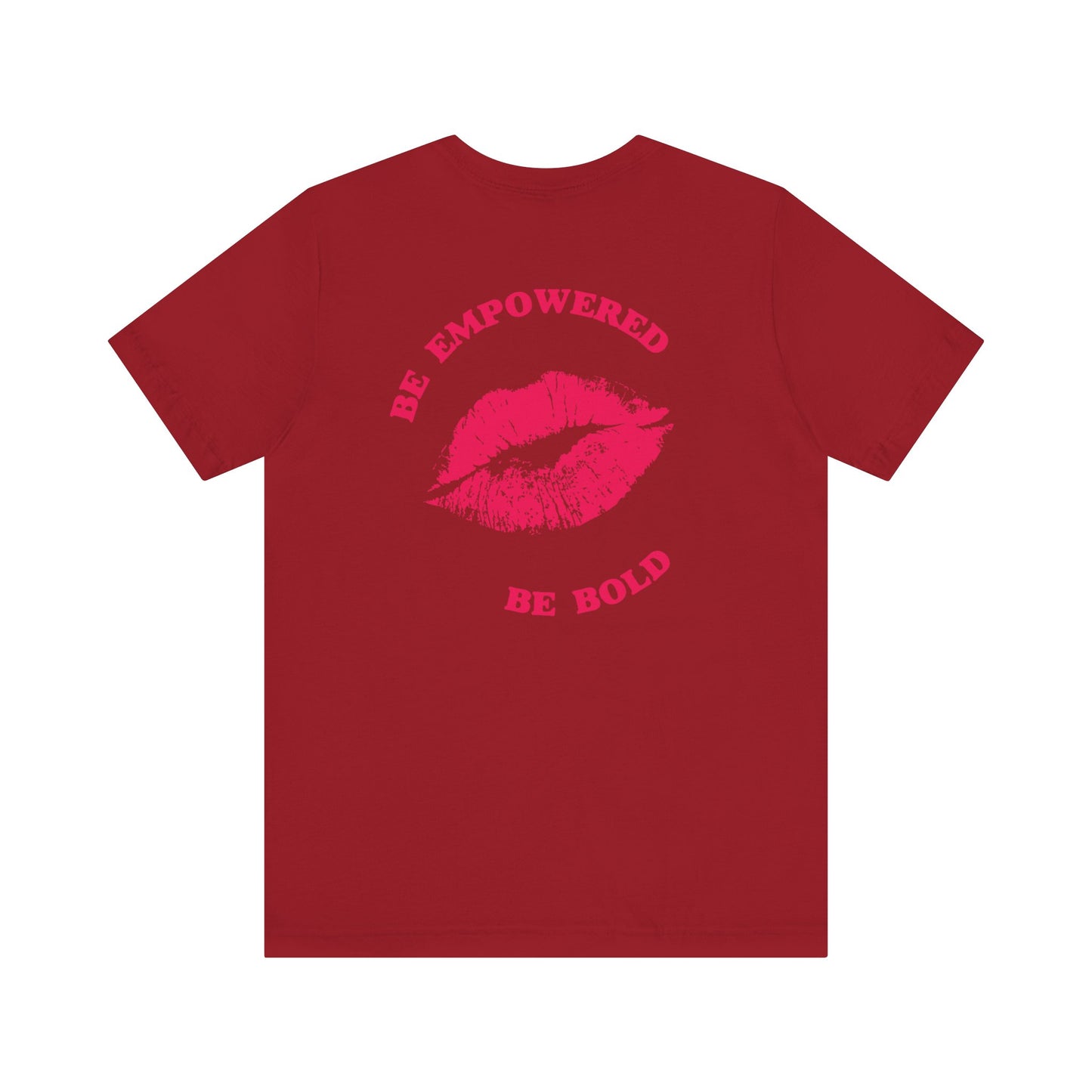Be Empowered Be Bold Lipstick Tee Coral