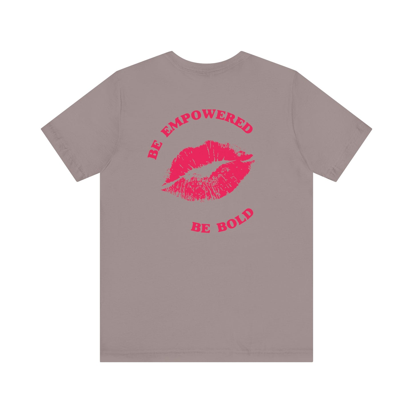 Be Empowered Be Bold Lipstick Tee Coral