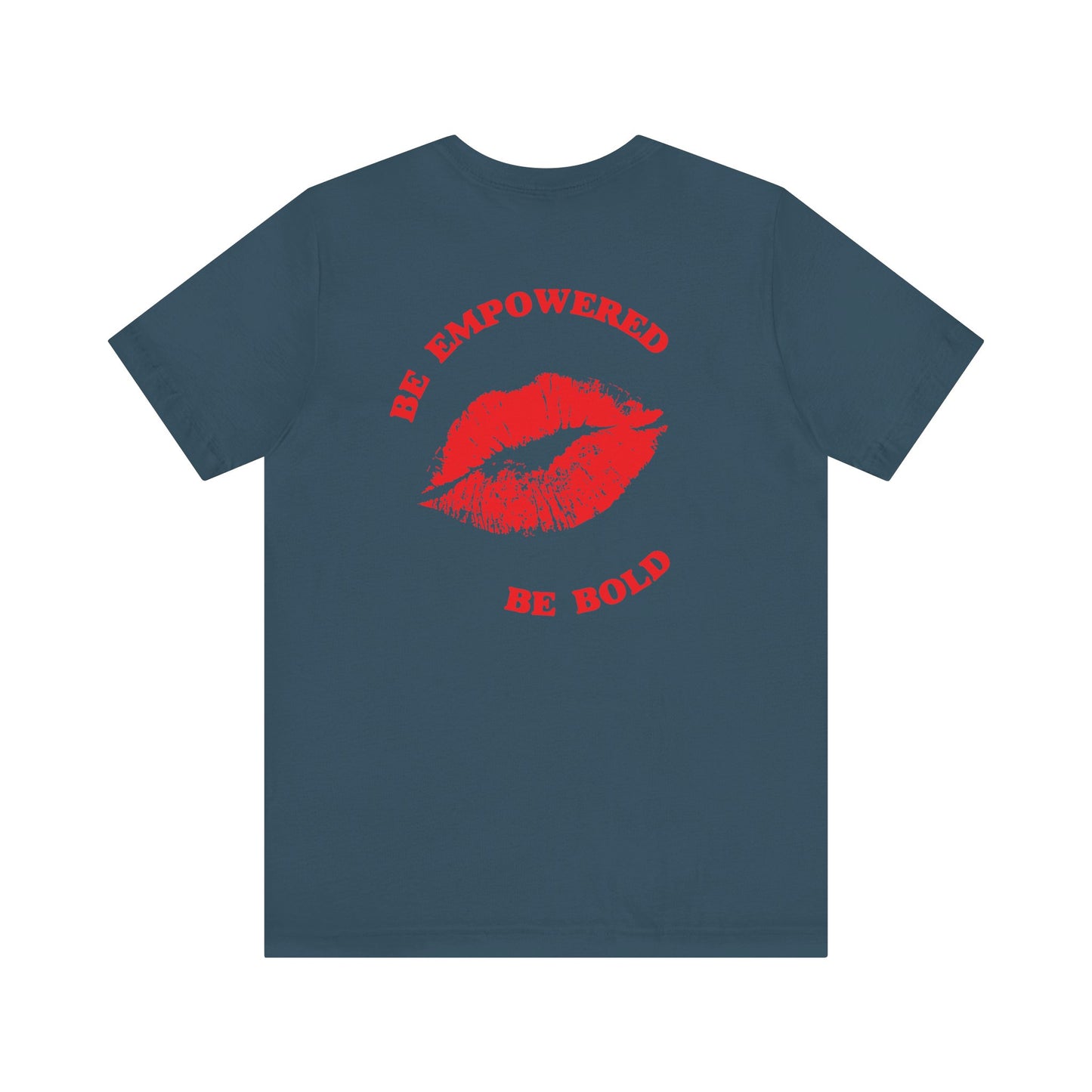 Be Empowered Be Bold Lipstick Tee Red