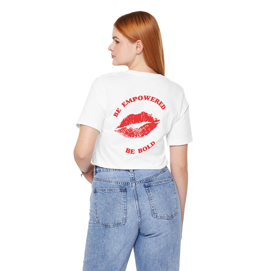 Be Empowered Be Bold Lipstick Tee Red