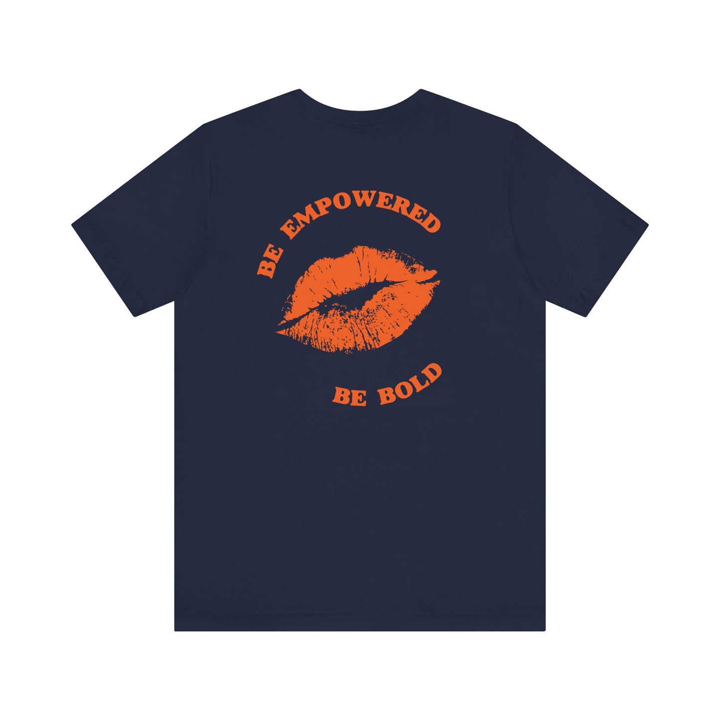 Be Empowered Be Bold Lipstick Tee Orange