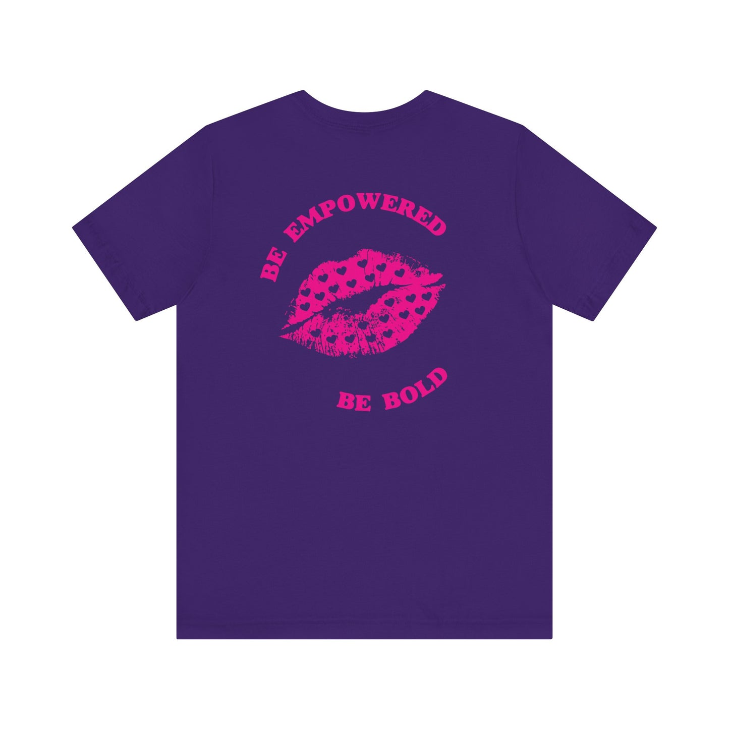 Be Empowered Be Bold Lipstick Tee Hearts